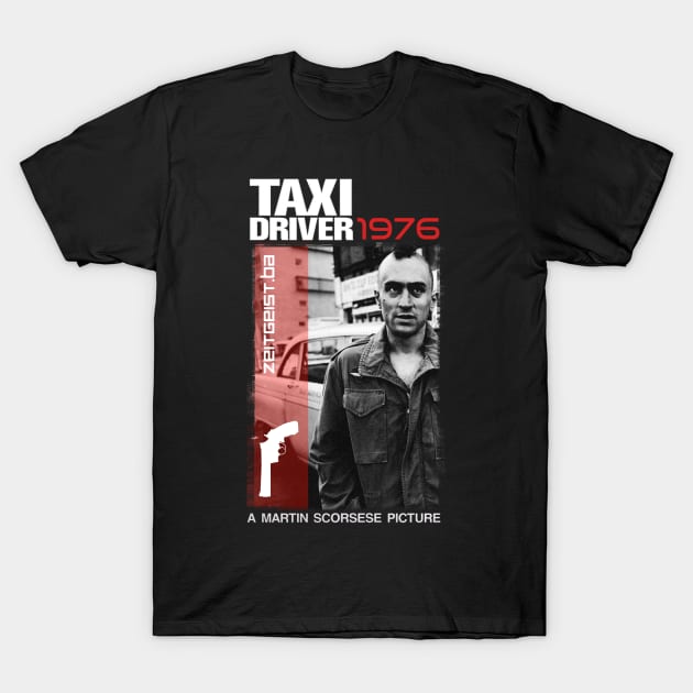 zgst - TAXI DRIVER T-Shirt by ETERNALS CLOTHING